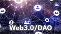 Web3.0/DAO